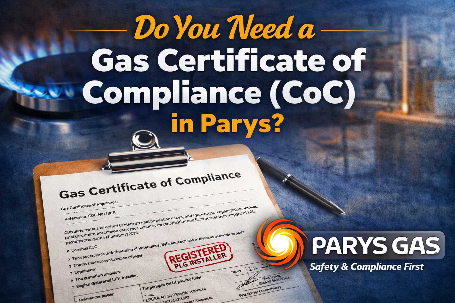 Gas Certificate of Compliance in Parys | LPG Installer